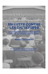 En lutte contre les dictatures - Le congrès pour la liberté