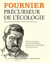 FOURNIER PRECURSEUR DE L'ECOLOGISTE