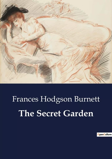 The Secret Garden - Frances Hodgson Burnett - CULTUREA