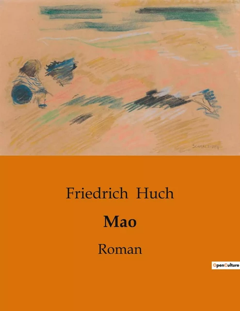 Mao - Friedrich Huch - CULTUREA