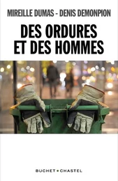 Des ordures et des hommes