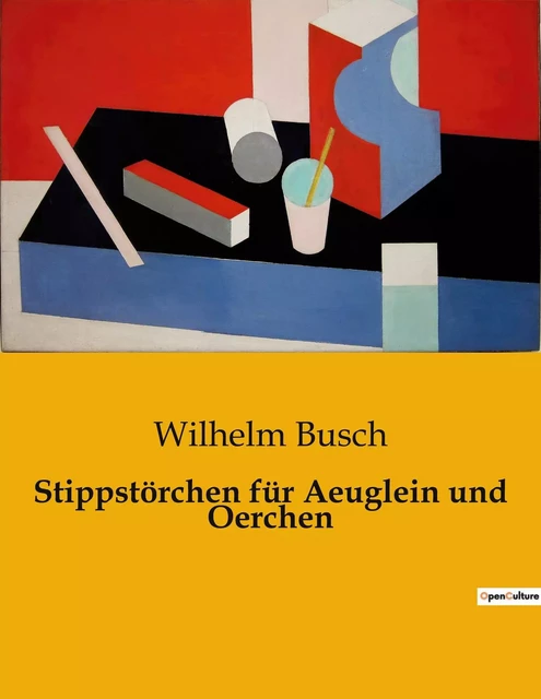 Stippstörchen für Aeuglein und Oerchen - Wilhelm Busch - CULTUREA