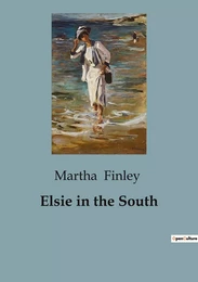 Elsie in the South