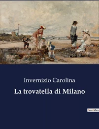 La trovatella di Milano