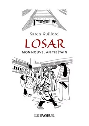 Losar - Mon nouvel an tibétain