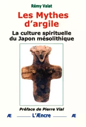 Les Mythes d’argile