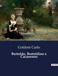 Bertoldo, Bertoldino e Cacasenno