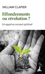 Effondrements ou révolution ?