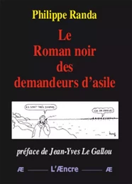 Le Roman noir des demandeurs d’asile