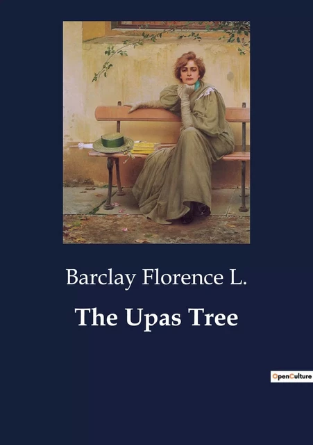 The Upas Tree - Barclay Florence L. - CULTUREA