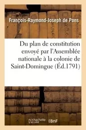 Réflexions sur quelques articles du plan de constitution