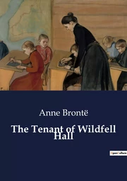 The Tenant of Wildfell Hall