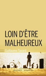 Loin d'être malheureux