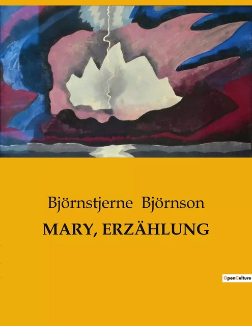 MARY, ERZÄHLUNG - Björnstjerne Björnson - CULTUREA