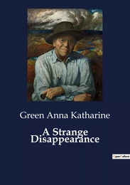 A Strange Disappearance