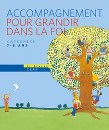 Pour grandir dans la Foi - livre animateur CE1