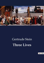 Three Lives