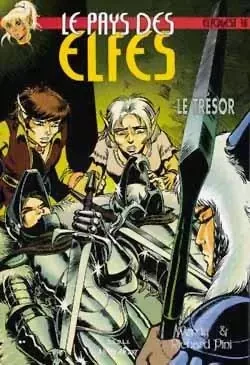 Le Pays des elfes - Tome 18 - Wendi Pini, Richard Pini - VENTS D'OUEST