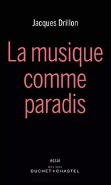 La musique comme paradis