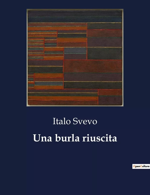 Una burla riuscita - Italo Svevo - CULTUREA