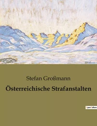 Österreichische Strafanstalten