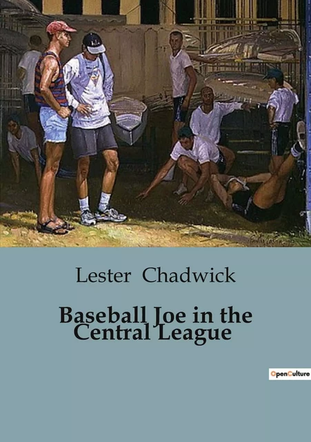 Baseball Joe in the Central League - Lester Chadwick - CULTUREA