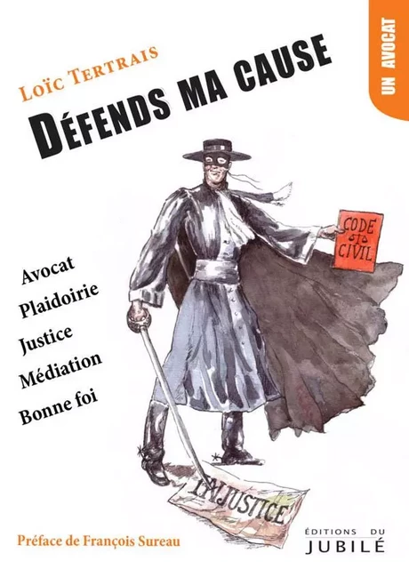 DEFENDS MA CAUSE - Loic Tertrais - JUBILE