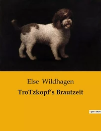 TroTzkopf's Brautzeit