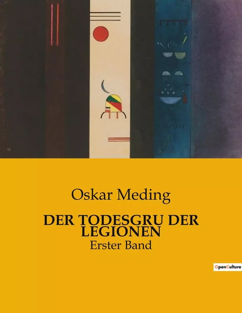 DER TODESGRU DER LEGIONEN - Oskar Meding - CULTUREA