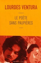 LE POETE SANS PAUPIERES