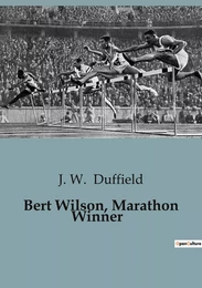 Bert Wilson, Marathon Winner