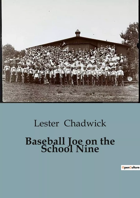 Baseball Joe on the School Nine - Lester Chadwick - CULTUREA