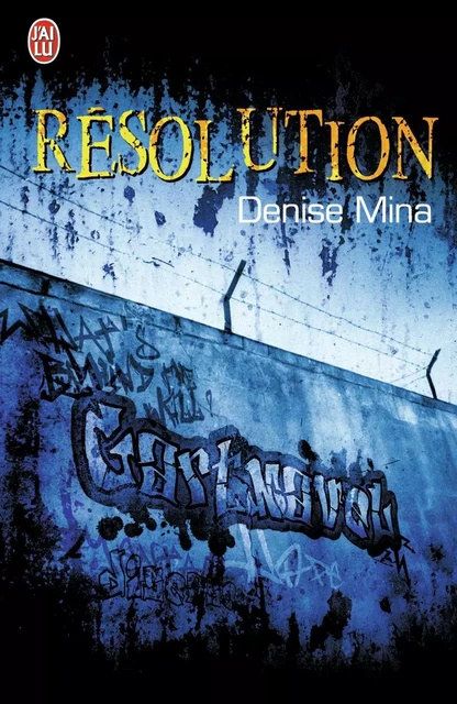 Résolution - Denise Mina - J'AI LU