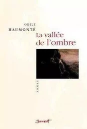 La vallee de l'ombre