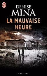 Mauvaise heure