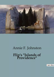 Flip's "Islands of Providence"