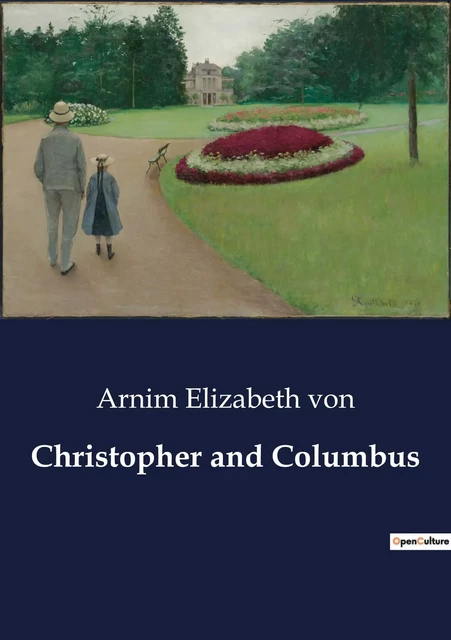 Christopher and Columbus - Arnim Elizabeth von - CULTUREA