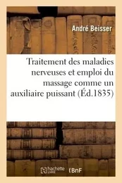 Maladies nerveuses. Traitement des maladies nerveuses