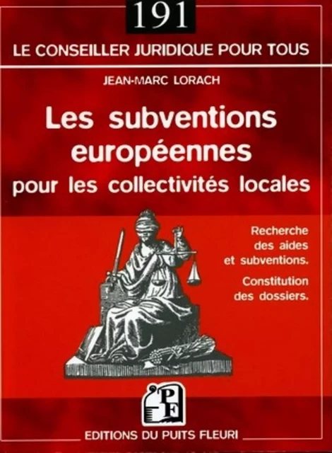 Les subventions européennes pour les collectivités locales - Jean-Marc Lorach - PUITS FLEURI