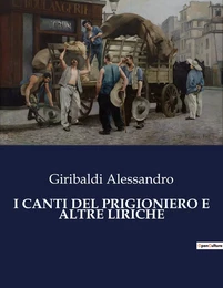 I CANTI DEL PRIGIONIERO E ALTRE LIRICHE