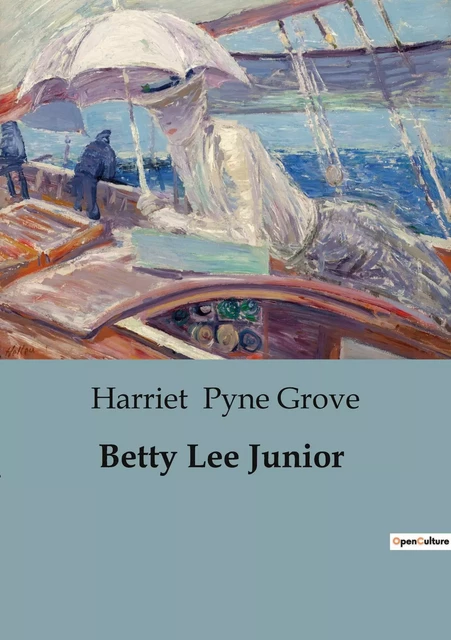 Betty Lee Junior - Harriet Pyne Grove - CULTUREA