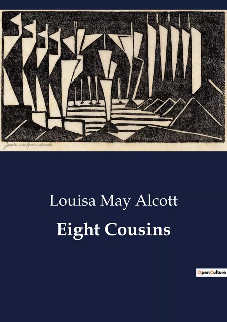 Eight Cousins - Louisa May Alcott - CULTUREA