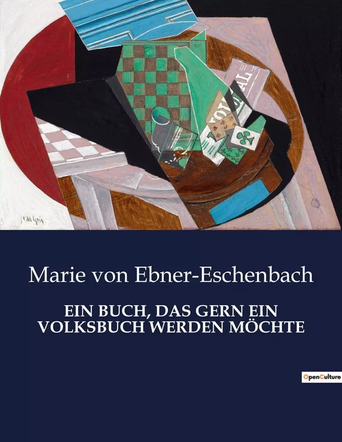 EIN BUCH, DAS GERN EIN VOLKSBUCH WERDEN MÖCHTE - Marie von Ebner-Eschenbach - CULTUREA