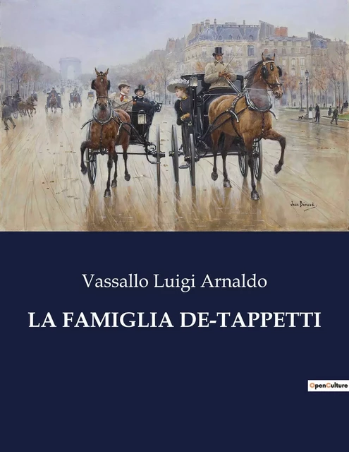 LA FAMIGLIA DE-TAPPETTI - Vassallo Luigi Arnaldo - CULTUREA