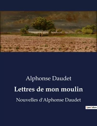 Lettres de mon moulin