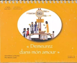 Viens, Suis-Moi - 2e année Demeurez en mon amour -  Enfants - Livre oratoire jaune