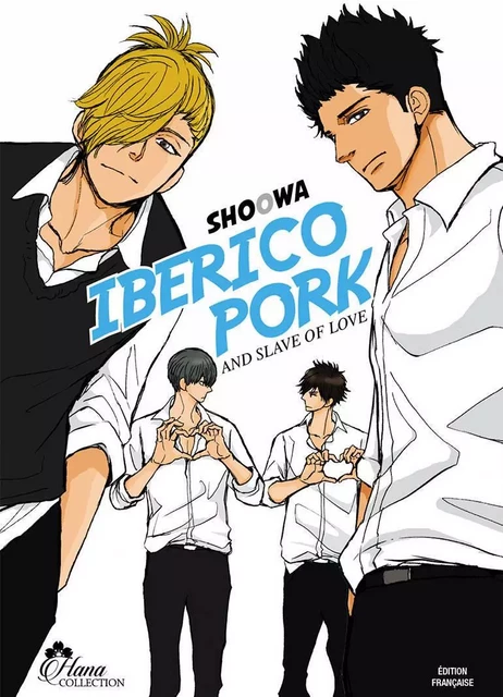 Iberico Pork and slave love - Tome 01 - Livre (Manga) - Yaoi - Hana Collection -  Shoowa - BOY S LOVE