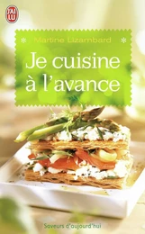 Je cuisine à l'avance