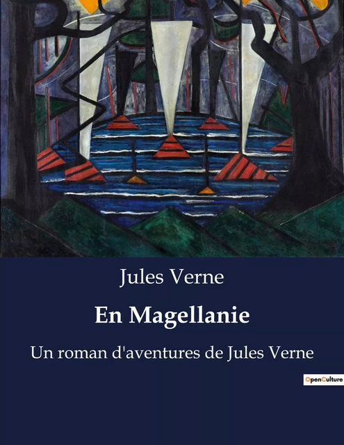 En Magellanie - Jules Verne - CULTUREA