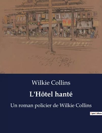 L'Hôtel hanté